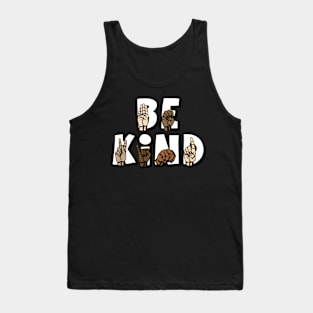 Be Kind ASL - American Sign Language - Be Kind Hand Signing Equality Tank Top